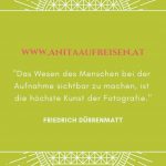 Sprüche von berühmten Fotografen, ein Fotokurs in Zitaten, Tipps zum Fotografieren lernen, fotografischer Blick jetzt im Reiseblog Anita auf Reisen